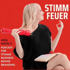STIMM FEUER – Business, Bühne und Branding mit deiner Stimme rocken